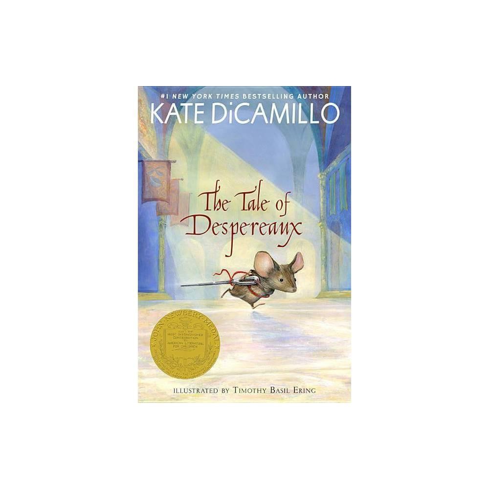 The Tale of Despereaux by Kate DiCamillo (P)