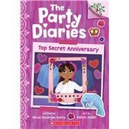 THE PARTY DIARIES: TOP SECRET ANNIVERSARY