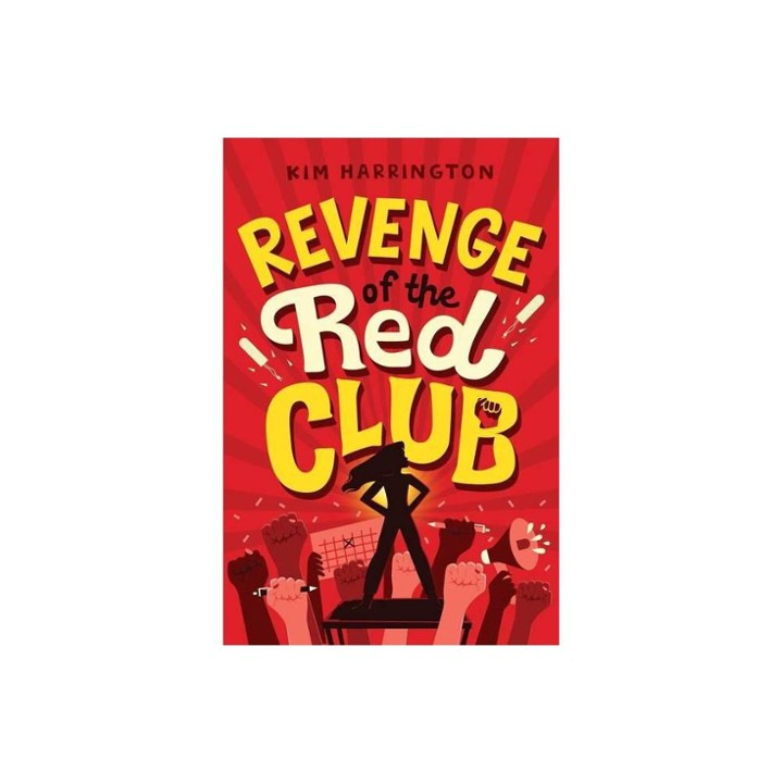 REVENGE OF THE RED CLUB by Kim Harrington (P)