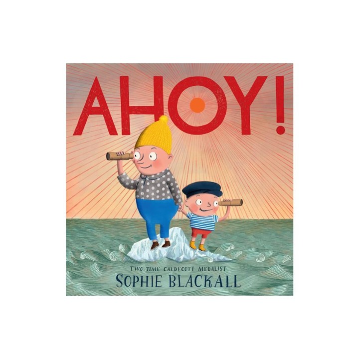 Ahoy! (Hardcover) by Sophie Blackall