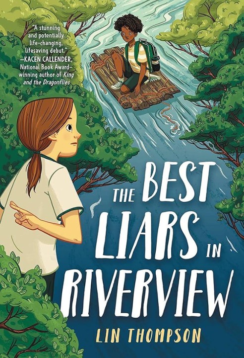 THE BEST LIARS IN RIVERVIEW by Lin Thompson (P)