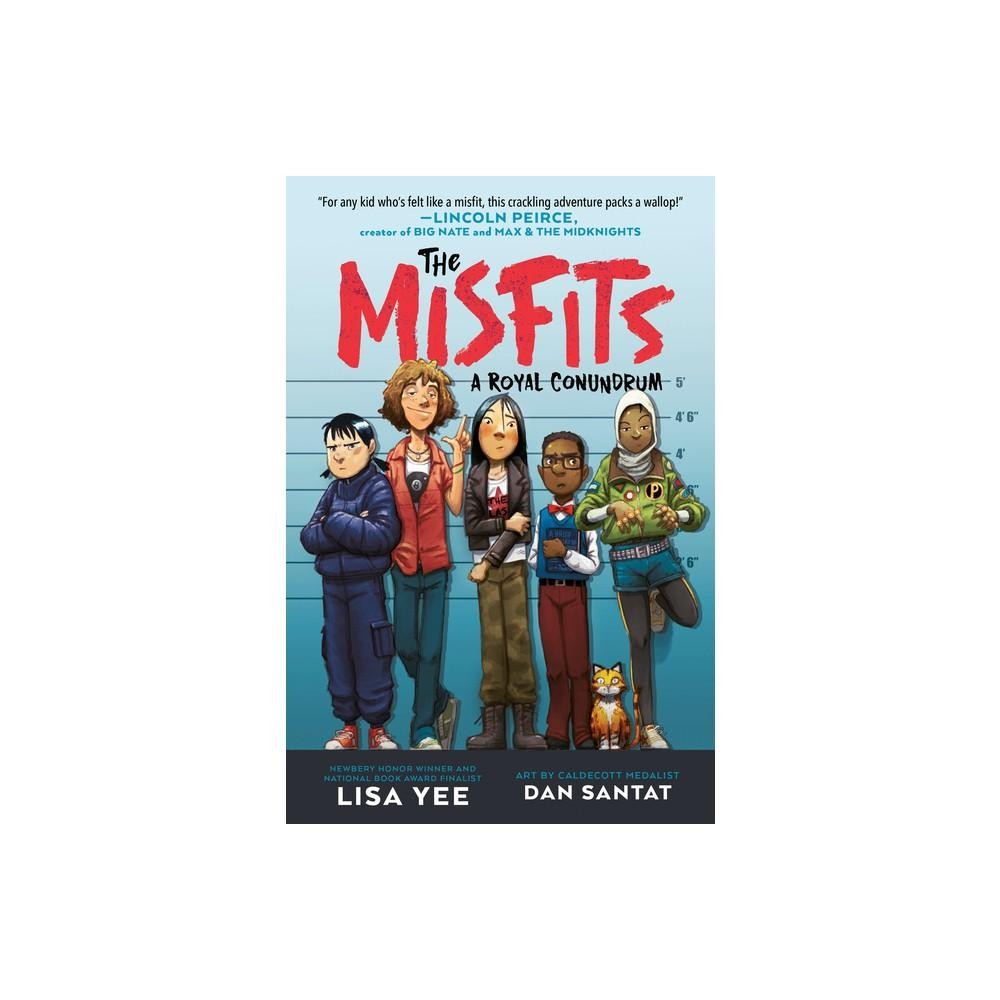 THE MISFITS: A ROYAL CONUNDRUM by Lisa Yee