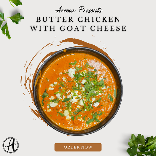 22 Butter Chicken with Goat Cheese