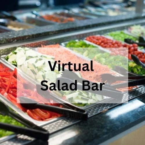 Virtual Salad Bar