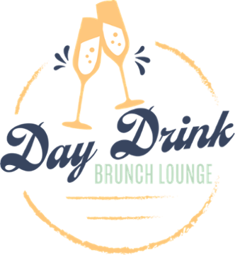 Day Drink Brunch Lounge 