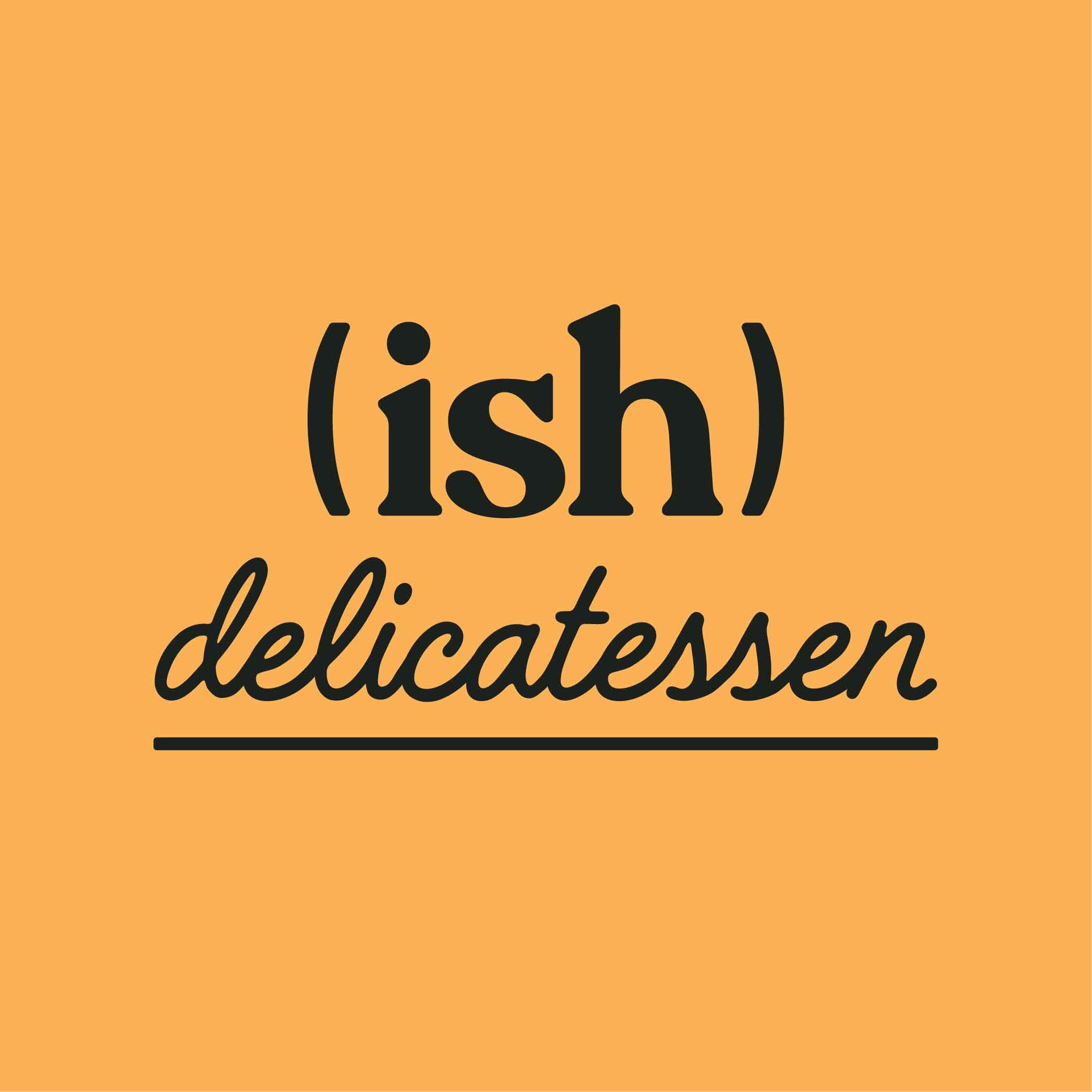 (ish) delicatessen