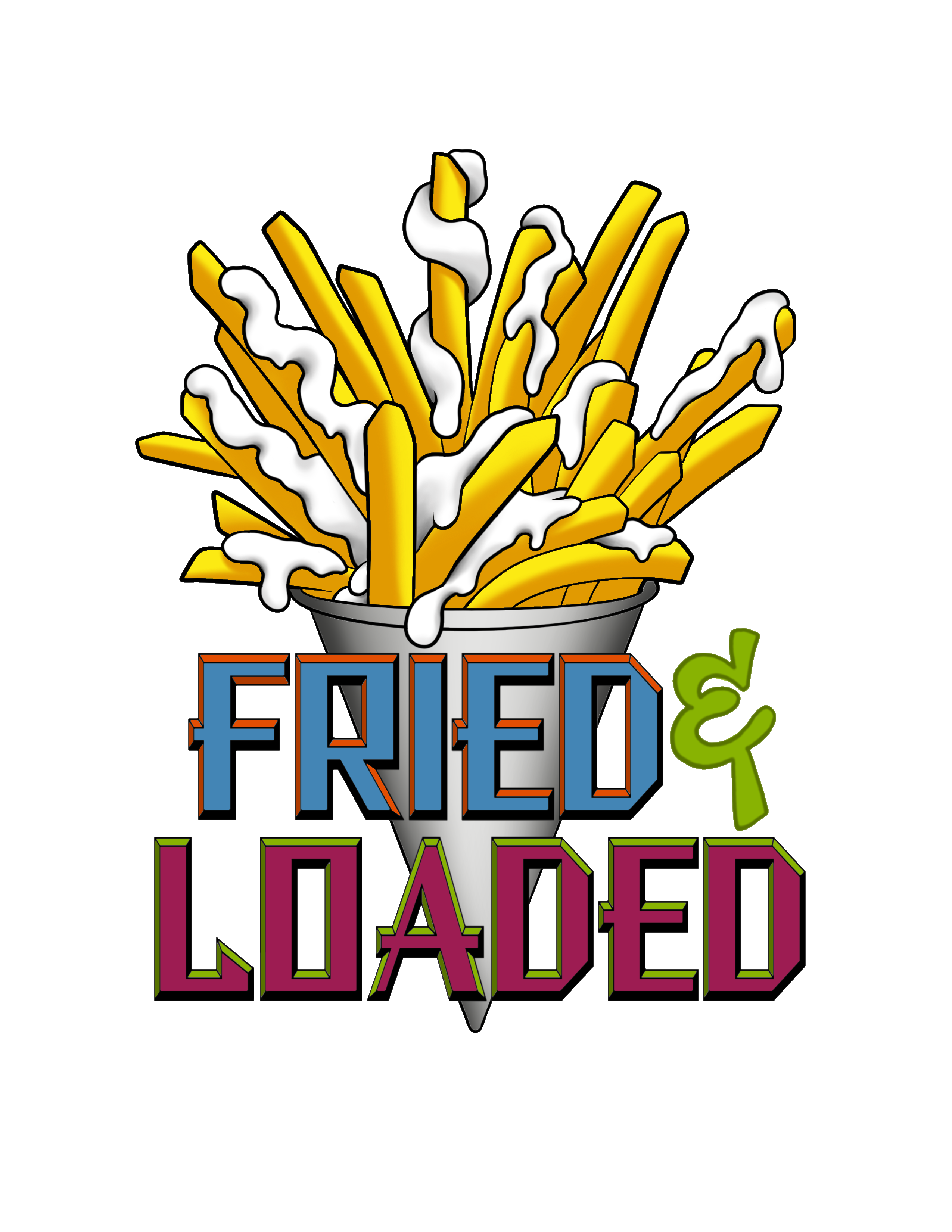 Fried & Loaded