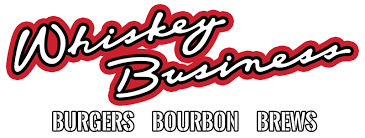 Whiskey Business- Burgers,Bourbon,Brews