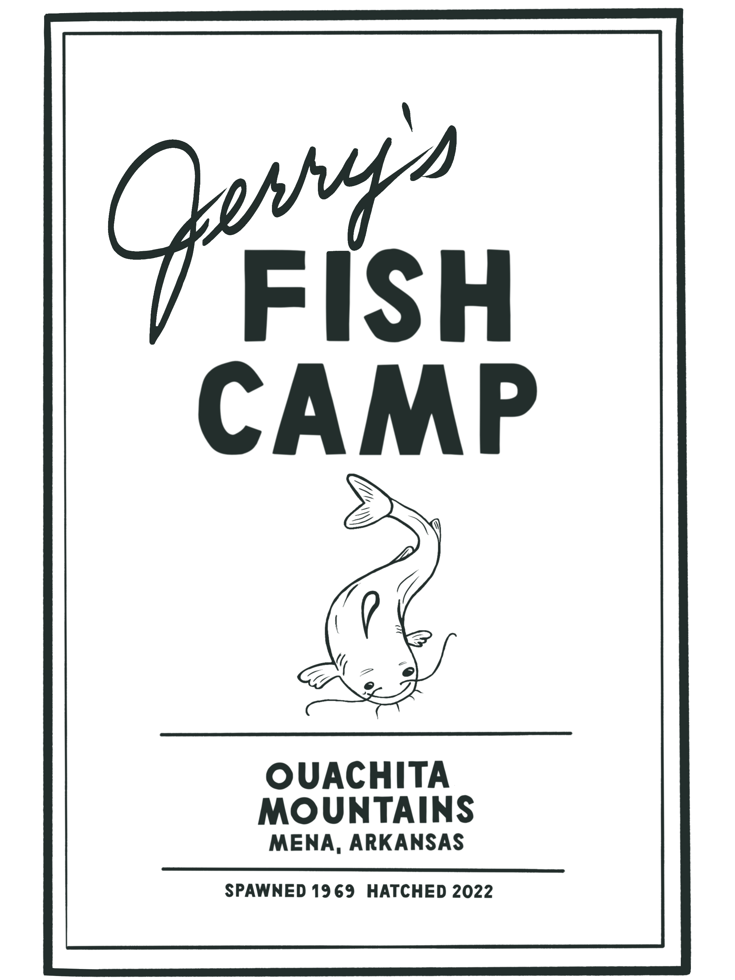 Jerry’s Fish Camp 816 Dequeen St