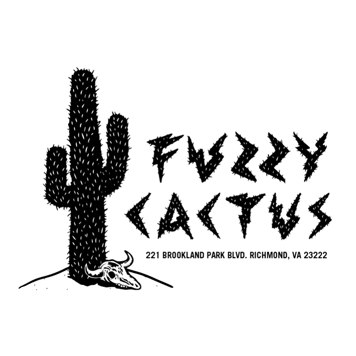 Fuzzy Cactus  221 W. Brookland Park Blvd