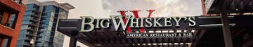 Big Whiskey's American Restaurant and Bar - Tulsa | BWOK12 Tulsa
