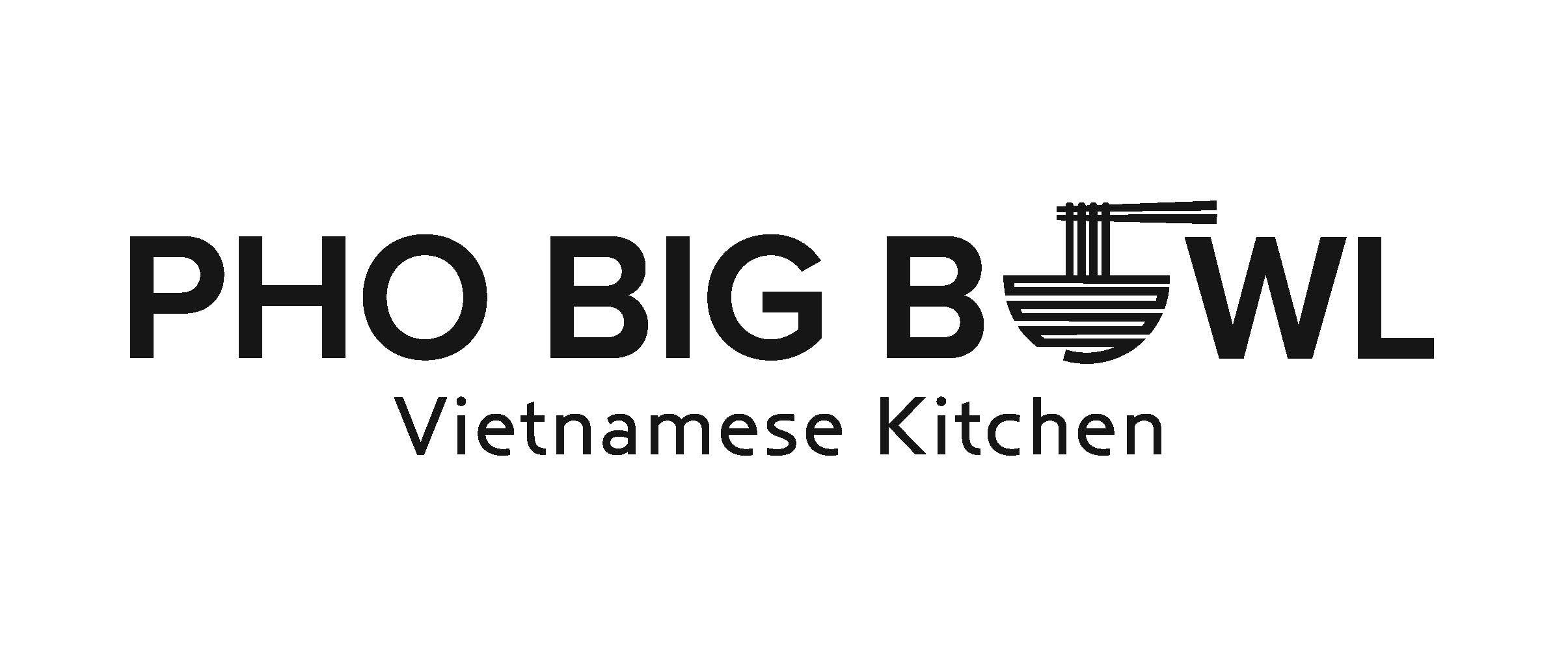 Pho Big Bowl Vietnamese Kitchen