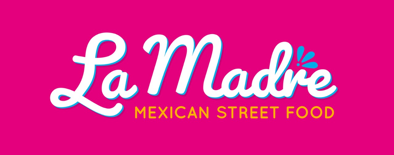 La Madre - Mexican Street Food