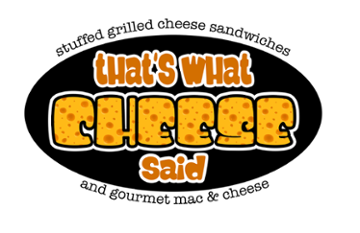 That’s What Cheese Said