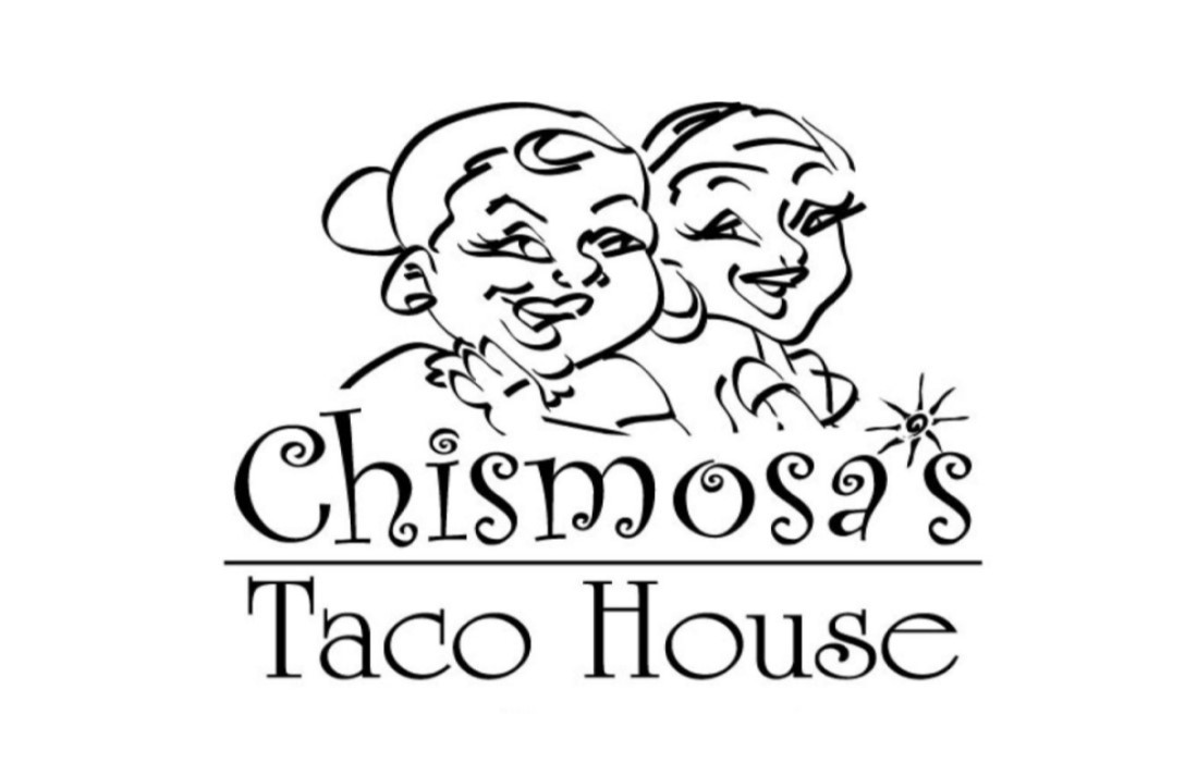 Chismosa's Taco House