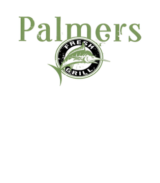 Palmers Fresh Grill