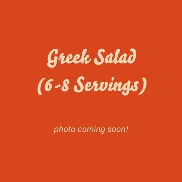 Greek Salad (6-8 Servings)