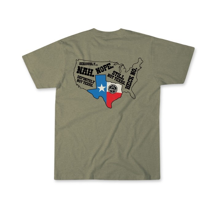 "Not Texas" T-Shirt
