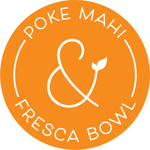 Fresca Bowl & Poke Mahi
