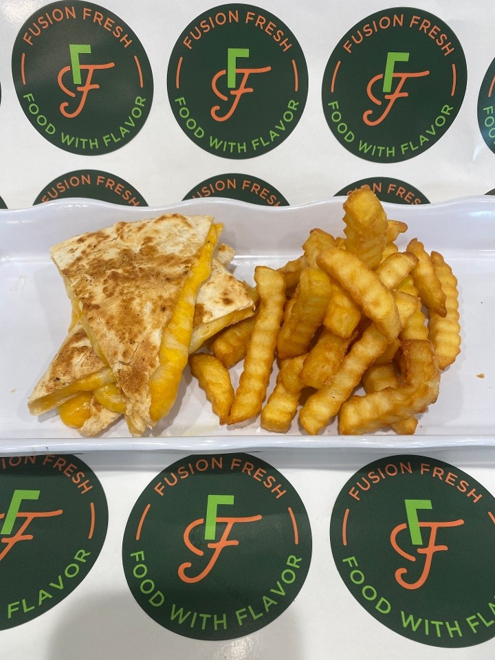 Cheese Quesadilla & French Fries
