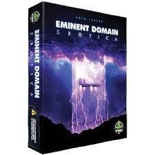 Eminent Domain: Exotica