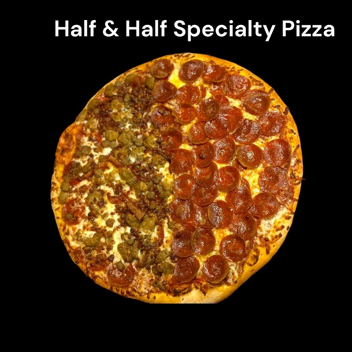 BYO:  - Half & Half: 14"- (Large) Specialty Pizza