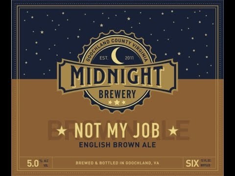 Midnight Brewery - Not My Job Brown Ale 13oz