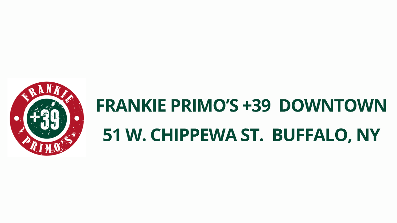 Frankie Primos +39 Buffalo 51 West Chippewa Street