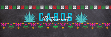 Cabos Mexican Restaurant 14868 olympic drive