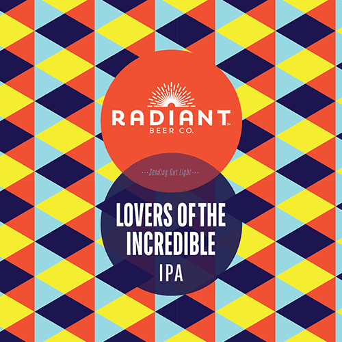 Lovers of the Incredible (WC IPA) - Radiant Beer Co.