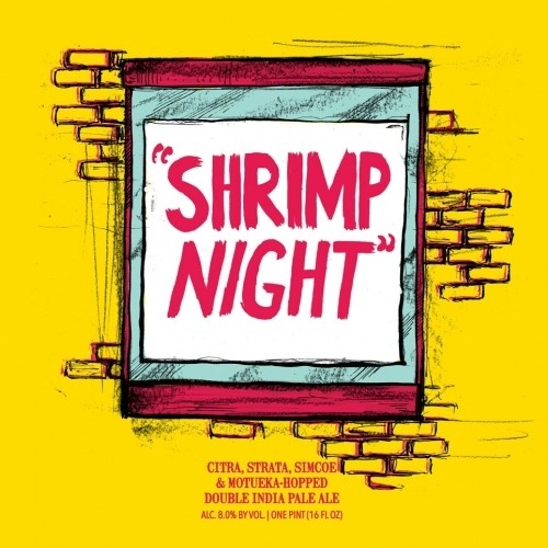 Shrimp Night (Hazy DIPA) - Hop Butcher For The World
