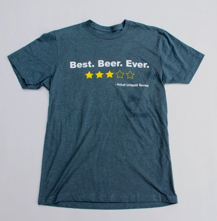 Best. Beer. Ever. Shirt - Indigo