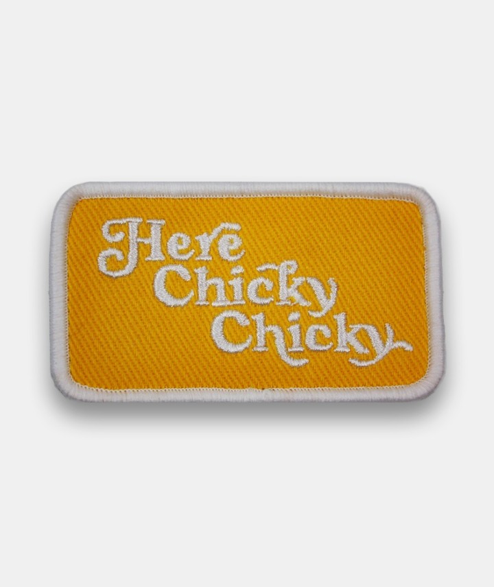 Here Chicky Chicky Patch