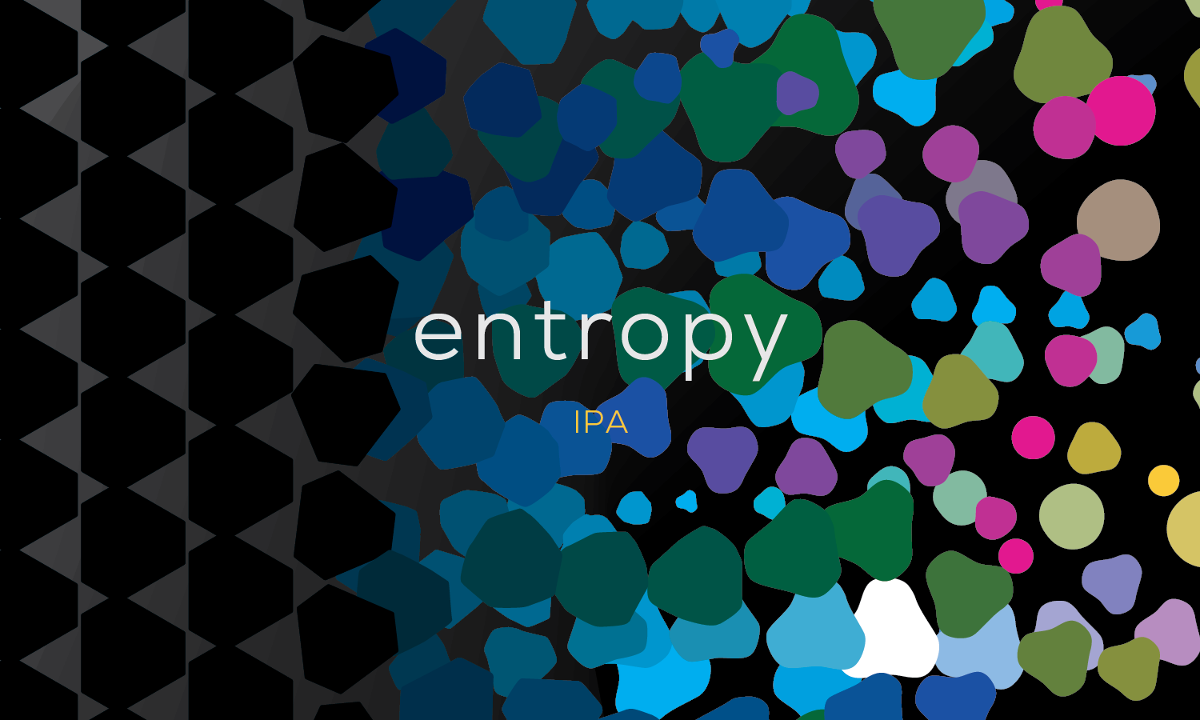 Entropy IPA- "Friends" Beer ❤️