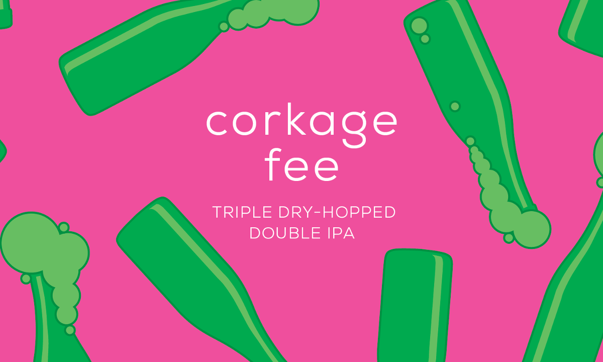 Corkage Fee - Collab with Other Half