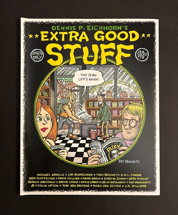 Extra Good Stuff by Dennis P. Eichhorn