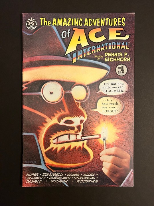 The Amazing Adventures Of Ace International by Dennis P. Eichhorn