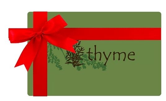 thyme restaurant gift card - Makes great hostess/holiday gift!