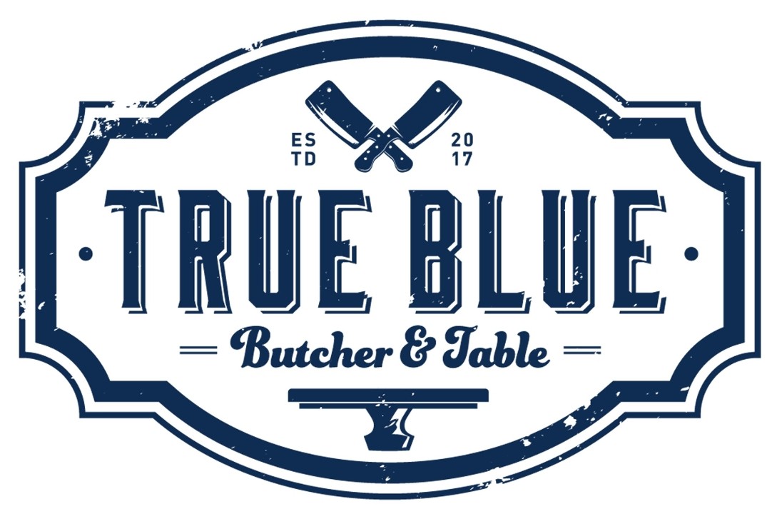 True Blue Butcher and Table