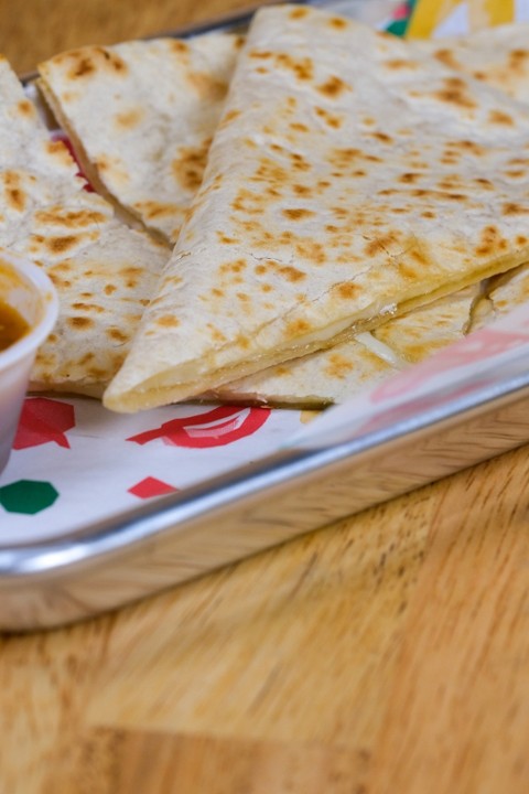 Cheese Only Quesadilla (Queso)