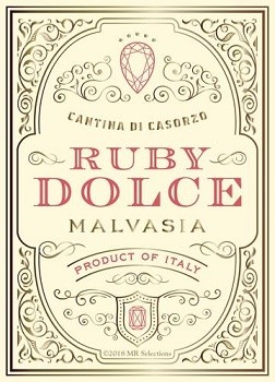 Ruby Dolce Malvasia 750ml TO