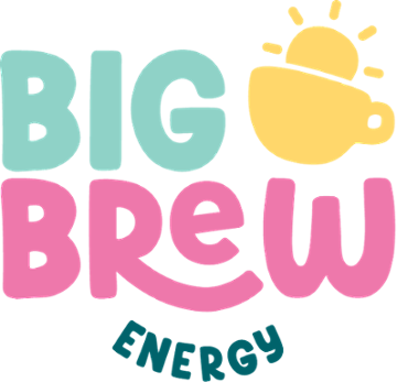 Big Brew Energy