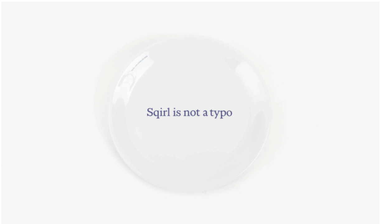 Sqirl Is (Not) A Typo 9" Plate