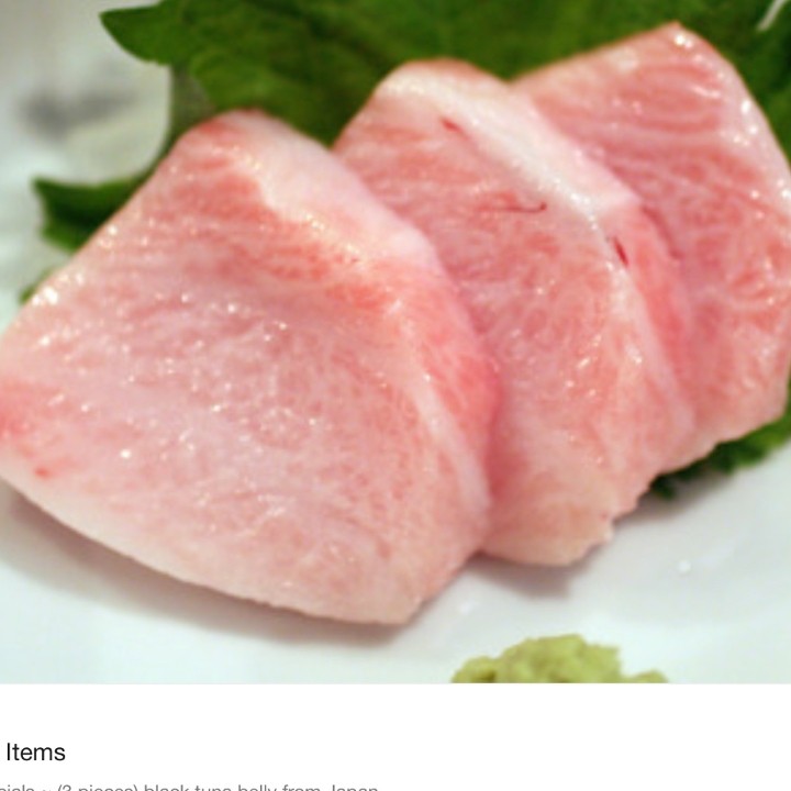 Fatty Tuna Sashimi* Toro