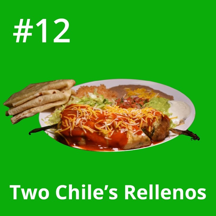 Combo #12 Chiles Rellenos
