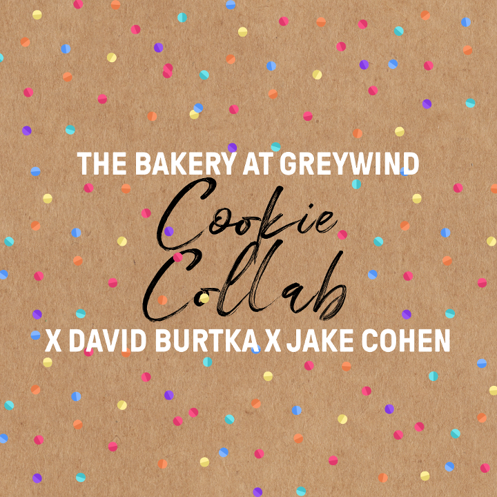 JUNE: The Bakery at Greywind X David Burtka X Jake Cohen Cookie Box