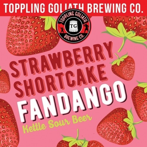 Toppling Goliath Strawberry Shortcake Fandango