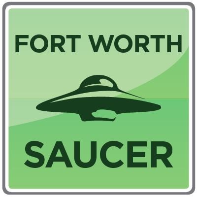 Flying Saucer Ft Worth