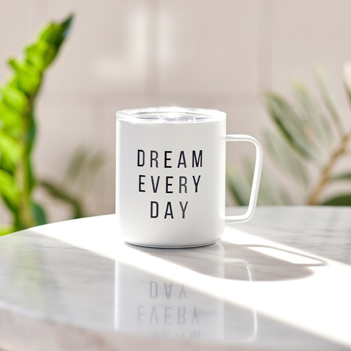 12 oz Camp Cup "Dream Every Day"
