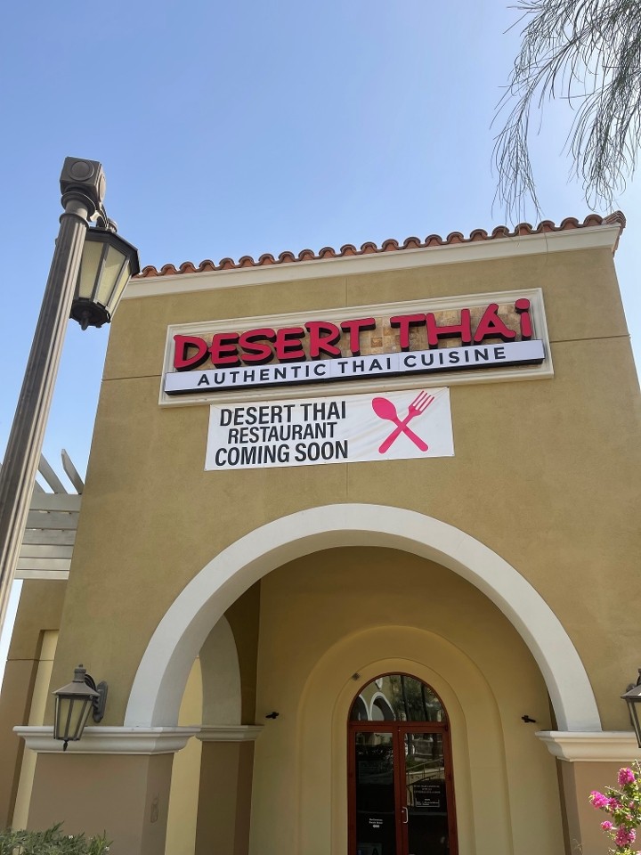 Desert Thai Authentic Thai Cuisine 68718 E PALM CANYON SUITE 103